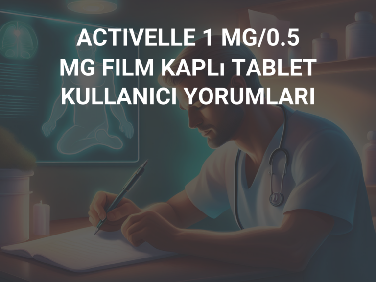 ACTIVELLE 1 MG/0.5 MG FILM KAPLı TABLET KULLANICI YORUMLARI