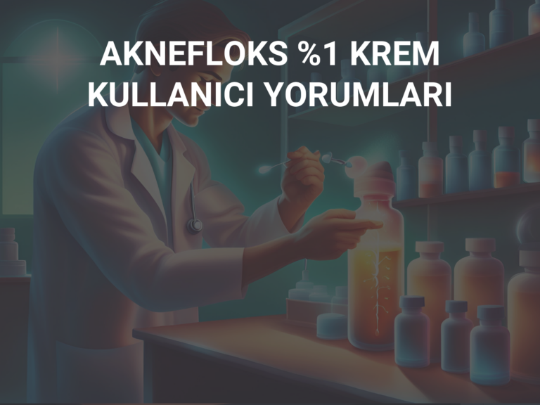 AKNEFLOKS %1 KREM KULLANICI YORUMLARI