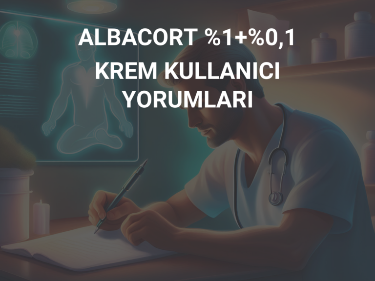 ALBACORT %1+%0,1 KREM KULLANICI YORUMLARI