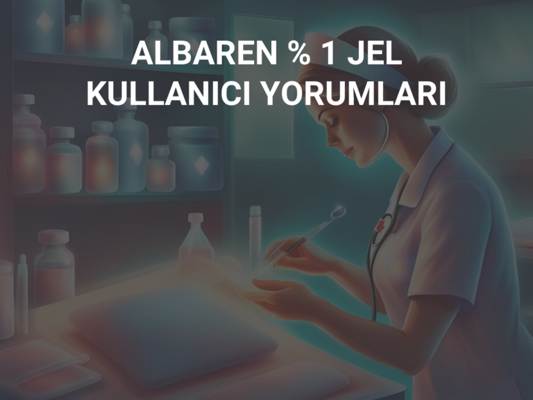 ALBAREN % 1 JEL KULLANICI YORUMLARI