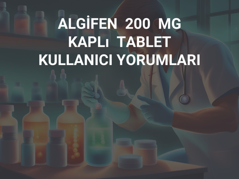 ALGİFEN  200  MG  KAPLı  TABLET KULLANICI YORUMLARI