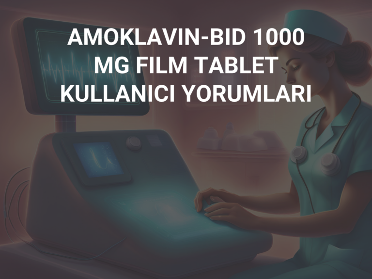 AMOKLAVIN-BID 1000 MG FILM TABLET KULLANICI YORUMLARI