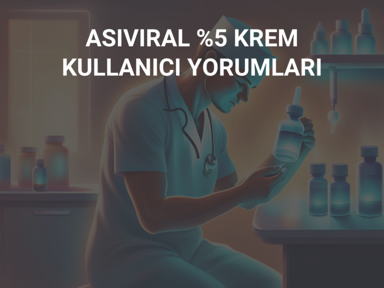 ASIVIRAL %5 KREM KULLANICI YORUMLARI