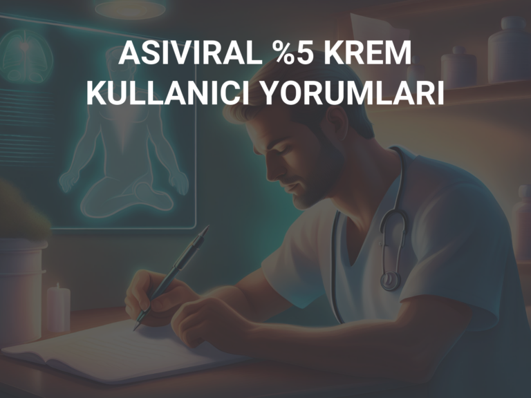 ASIVIRAL %5 KREM KULLANICI YORUMLARI