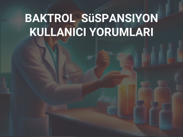 BAKTROL  SüSPANSIYON KULLANICI YORUMLARI