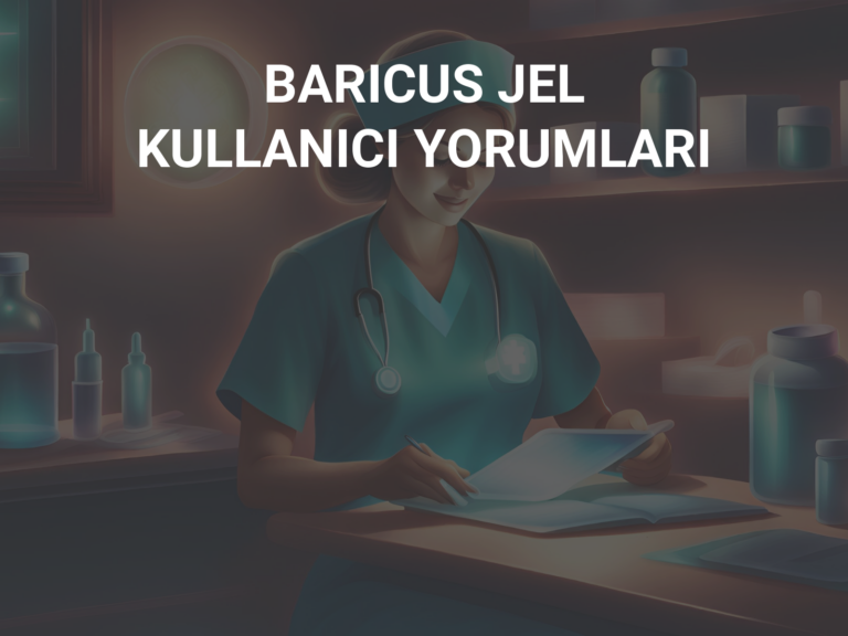 BARICUS JEL KULLANICI YORUMLARI