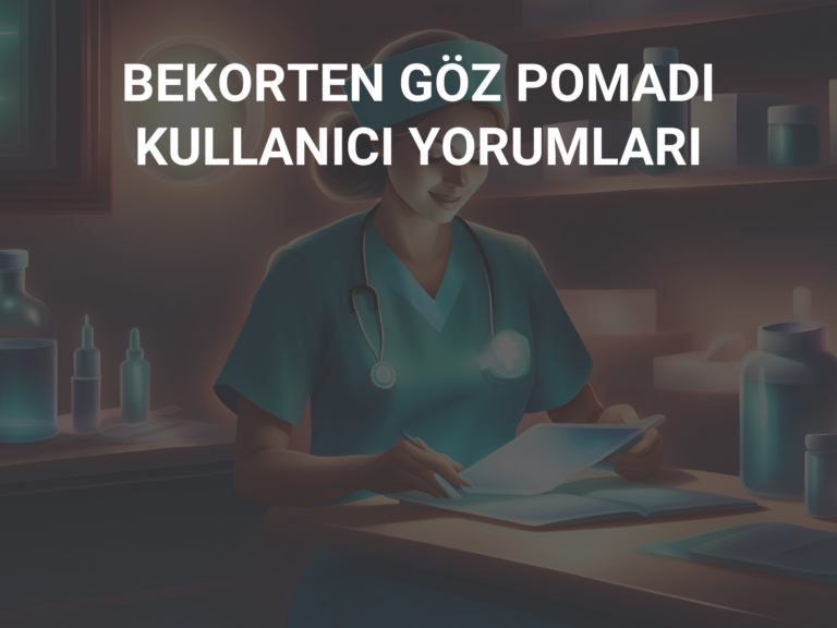 BEKORTEN GÖZ POMADI KULLANICI YORUMLARI