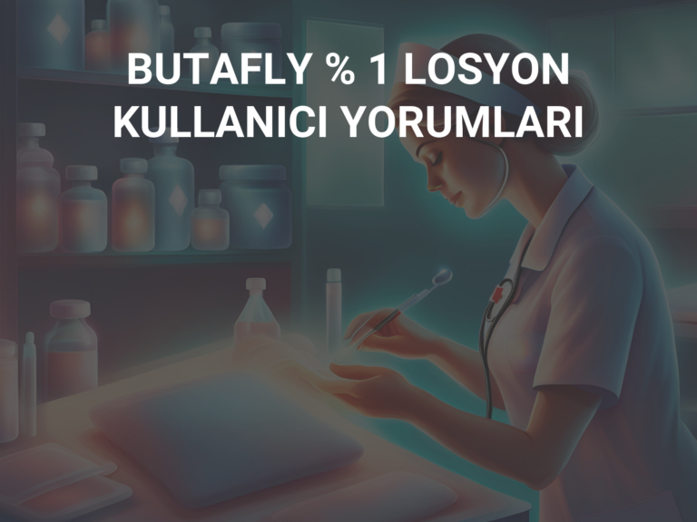 BUTAFLY % 1 LOSYON  KULLANICI YORUMLARI