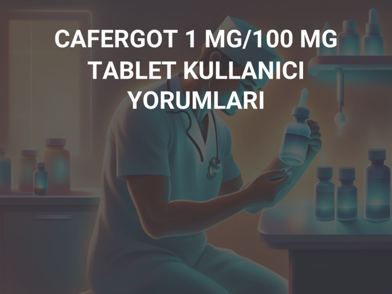 CAFERGOT 1 MG/100 MG TABLET KULLANICI YORUMLARI