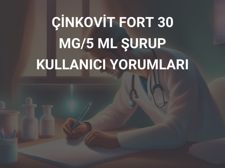 ÇİNKOVİT FORT 30 MG/5 ML ŞURUP KULLANICI YORUMLARI