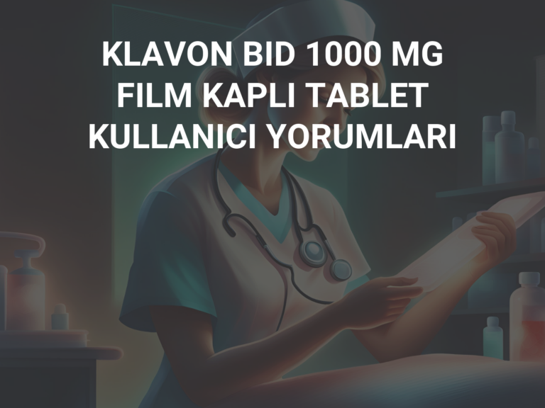 KLAVON BID 1000 MG FILM KAPLI TABLET KULLANICI YORUMLARI