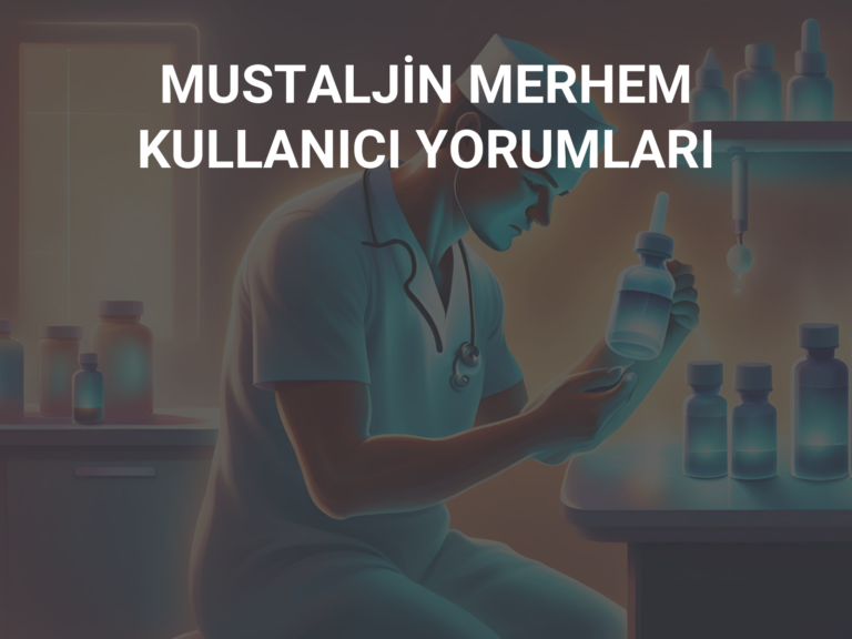 MUSTALJİN MERHEM KULLANICI YORUMLARI