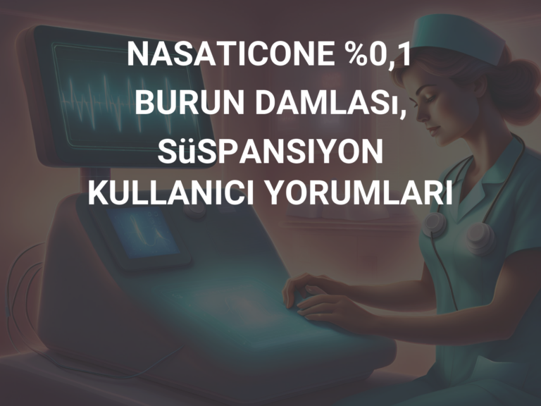 NASATICONE %0,1 BURUN DAMLASı, SüSPANSIYON KULLANICI YORUMLARI