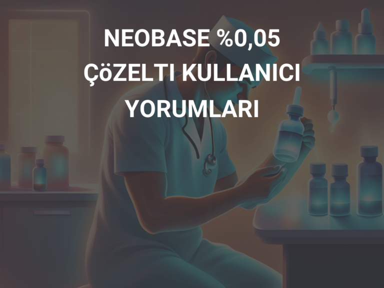 NEOBASE %0,05 ÇöZELTI KULLANICI YORUMLARI