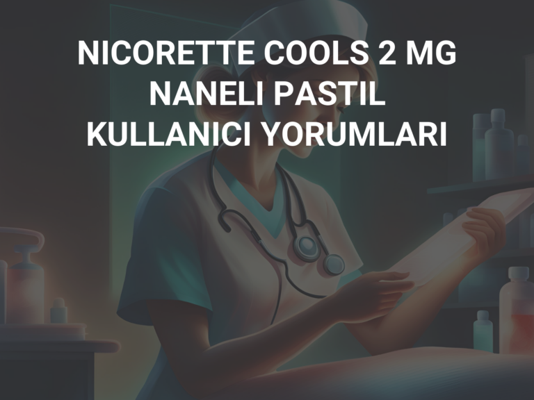 NICORETTE COOLS 2 MG NANELI PASTIL KULLANICI YORUMLARI