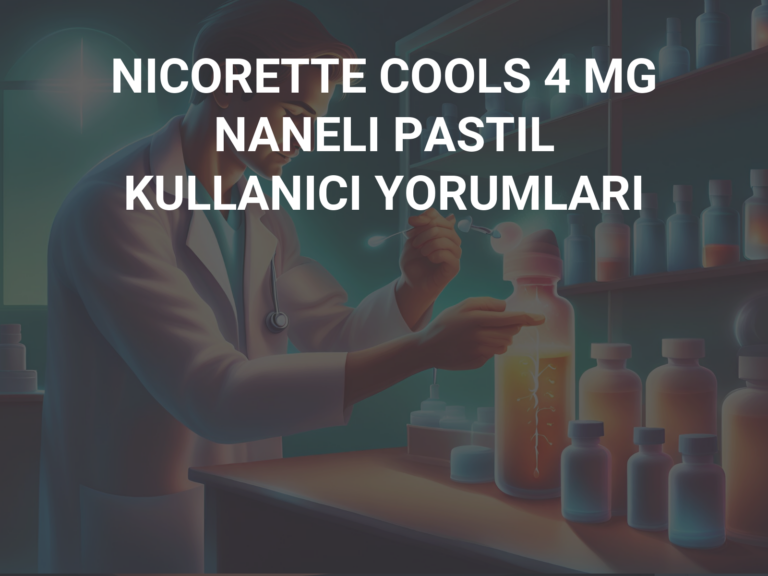 NICORETTE COOLS 4 MG NANELI PASTIL KULLANICI YORUMLARI