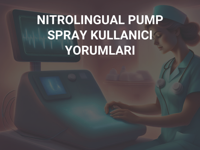 NITROLINGUAL PUMP SPRAY KULLANICI YORUMLARI