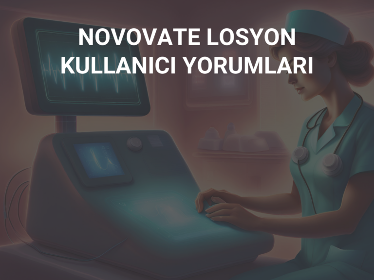 NOVOVATE LOSYON KULLANICI YORUMLARI