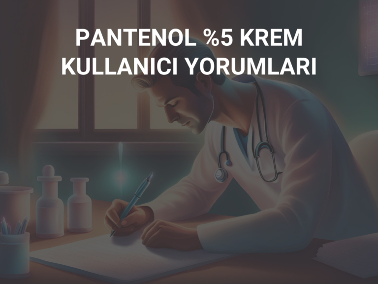 PANTENOL %5 KREM KULLANICI YORUMLARI