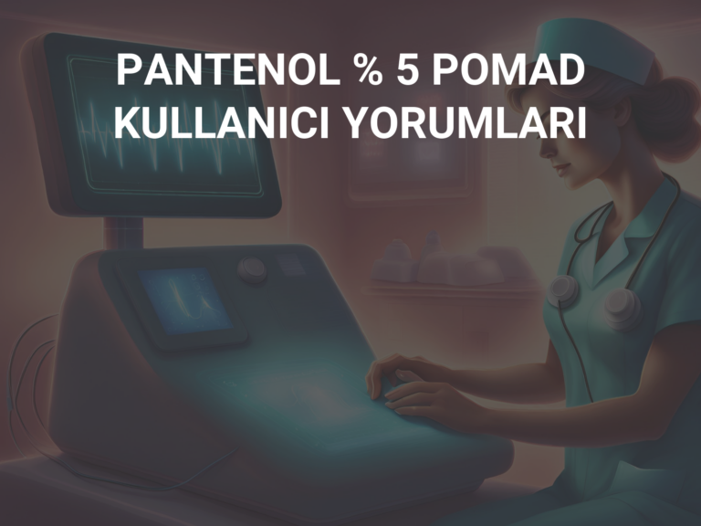 PANTENOL % 5 POMAD KULLANICI YORUMLARI