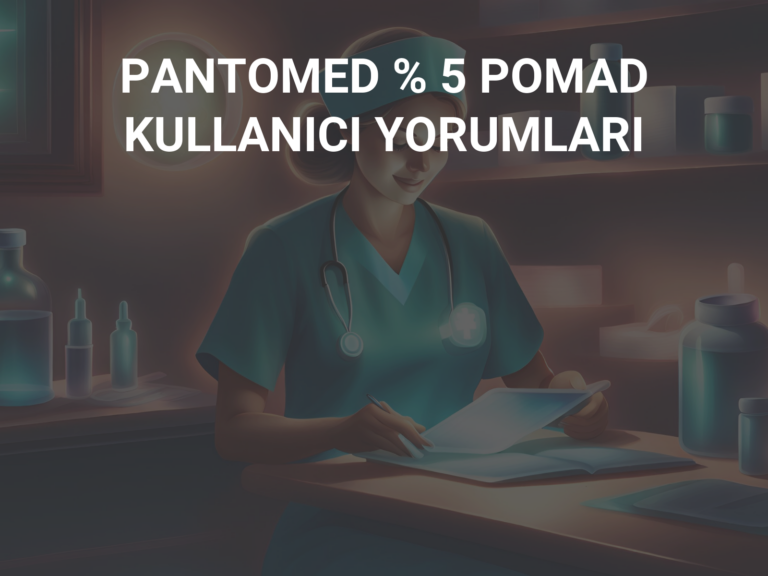 PANTOMED % 5 POMAD KULLANICI YORUMLARI